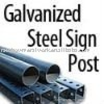 Galvanized Steel Square Sign Post